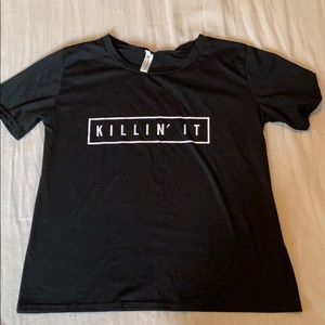 Killin’ it tee